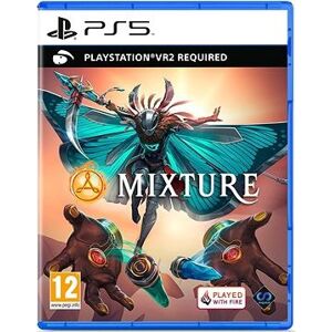 Mixture – PS VR2
